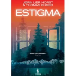 Estigma de Jørn Lier Horst e Thomas Enger - Blix & Ramm - Livro 4