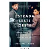Estrada Leste-Oeste de Philippe Sands