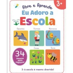 Eu Adoro a Escola de Emma Munro Smith - Abre e Aprende