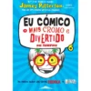 Eu Cómico 6 - O Mais Cromo e Divertido de Sempre de James Patterson