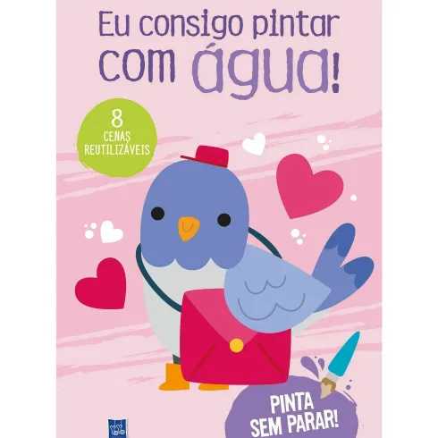 Eu Consigo Pintar com Água - Rosa - Pombo de YOYO BOOKS