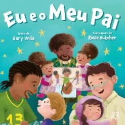 Eu e o Meu Pai de Gary Urda