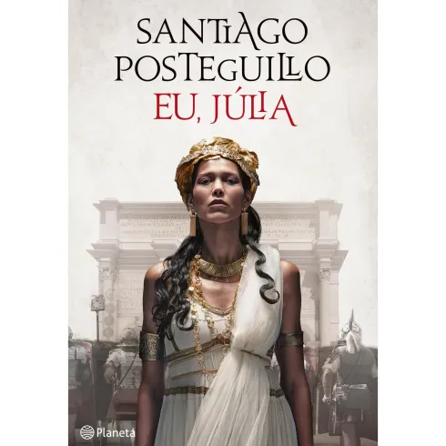 Eu, Júlia de Santiago Posteguillo