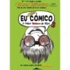 Eu Mega Cómico - o Maior Maluco do Riso! de James Patterson e Chris Grabenstein - Volume 3 (2ª Edição)