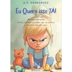 Eu Quero Isso Já! de A.P. Hernández