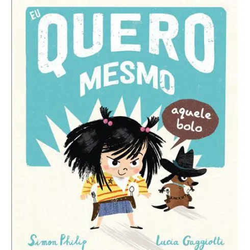 Eu Quero Mesmo Aquele Bolo de Simon Philip