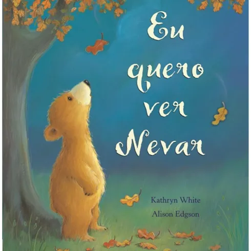 Eu Quero Ver Nevar de Kathryn White
