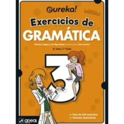Eureka! Exercícios de Gramática Português - 3.º Ano de Filomena Viegas e LuÍs Filipe Redes