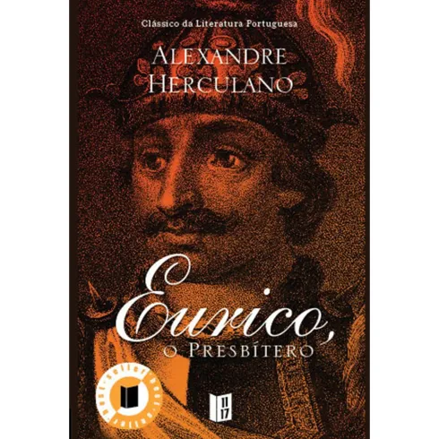 Eurico, o Presbítero (Livro de Bolso) de Alexandre Herculano