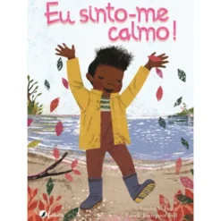 Eu Sinto-Me Calmo! de Sandra V. Feder