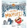 Eu Vi Mesmo Um Mamute! de Alex Willmore