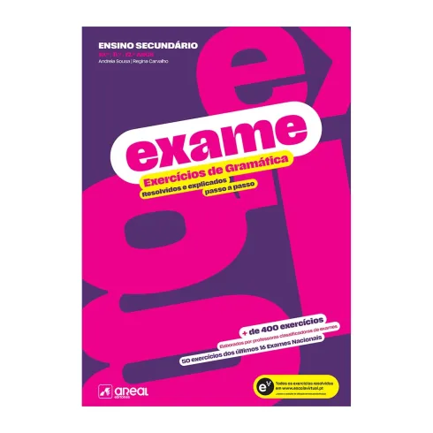 Exame - Exercícios de Gramática 10.º/11.º/12.º de Andreia Sousa e Regina Carvalho