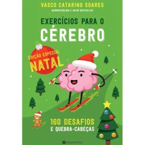 Exercícios para o Cérebro de Vasco Catarino Soares - Edição Especial de Natal