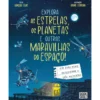 Explora As Estrelas, Os Planetas E Outras Maravilhas Do Espaço! de Gonçalo Elias
