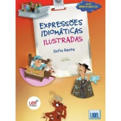 Expressões Idiomáticas Ilustradas de Sofia Rente