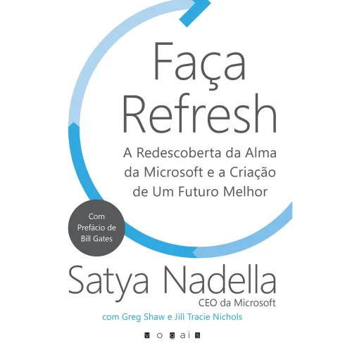 Faça Refresh de Satya Nadella