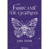 Fabricante de Lágrimas de Erin Doom