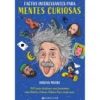 Factos Interessantes Para Mentes Curiosas de Jordan Moore