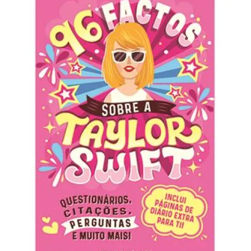 96 Factos Sobre a Taylor Swift de Arie Kaplan