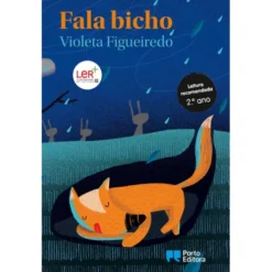 Fala Bicho de Violeta Figueiredo