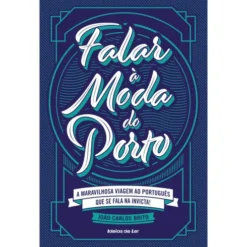 Falar à Moda do Porto
