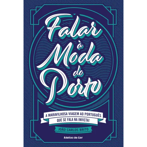 Falar à Moda do Porto