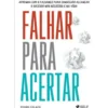 Falhar para Acertar de Pedro Colaço