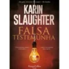 Falsa Testemunha de Karin Slaughter