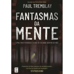 Fantasmas da Mente de Paul Tremblay