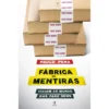 Fábrica de Mentiras de Paulo Pena