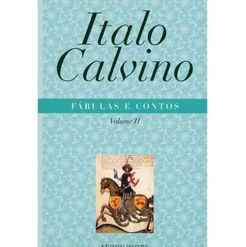 Fábulas e Contos (Volume II) de Italo Calvino