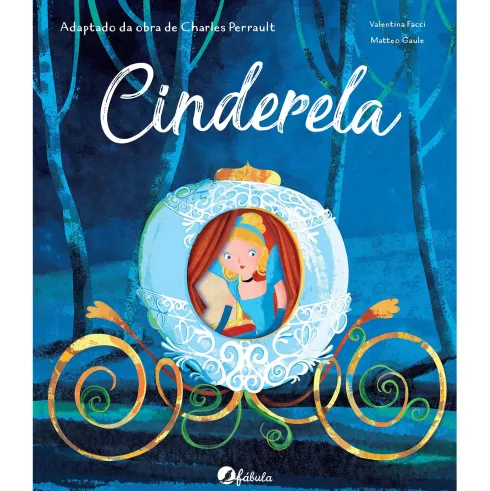 Fábulas Recortadas - Cinderela de Charles Perrault