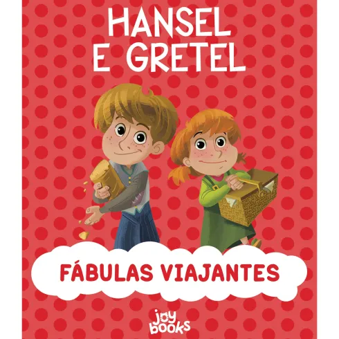Fábulas Viajantes - Hansel e Gretel de Mattia Fontana e Valentina Deiana