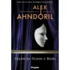 Fecho os Olhos e Rezo de Alex Ahndoril
