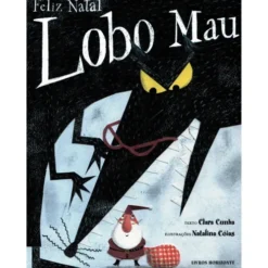 Feliz Natal Lobo Mau de Clara Cunha