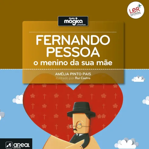 Fernando Pessoa - O Menino da Sua Mãe de Amélia Pinto Pais