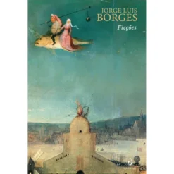 Ficções de Jorge Luis Borges