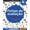 Fichas de Avaliação - Inglês - 4.º Ano