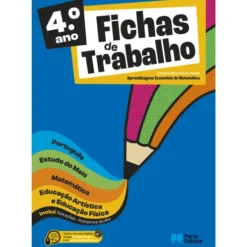 Fichas de Trabalho - 4.º Ano Fichas de Português, Matemática, Estudo do Meio e Expressões