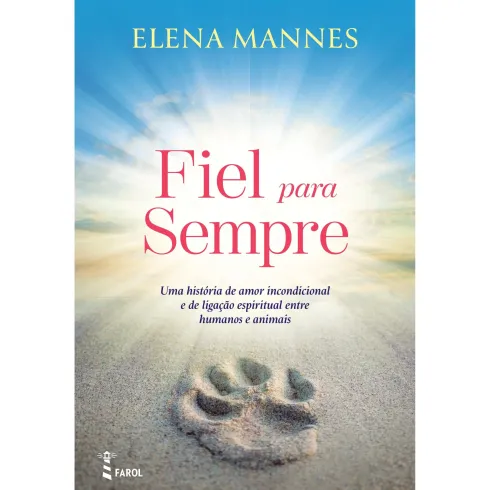 Fiel para Sempre de Elena Mannes