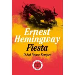 Fiesta de Ernest Hemingway