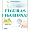 Figuras Figuronas de Maria Alberta Menéres