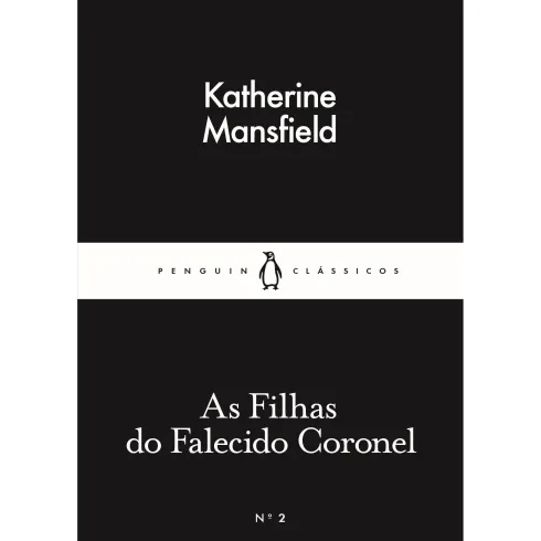 Filhas Do Falecido Coronel de Katherine Mansfield