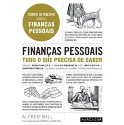 Finanças Pessoais - Tudo o que Precisa de Saber de Alfred Mill