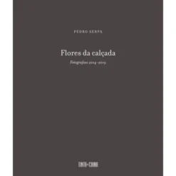 Flores da Calçada de Pedro Serpa