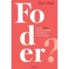 Foder? de Bel Olid