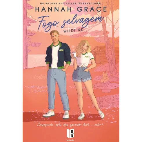 Fogo Selvagem - Wildfire de Hannah Grace