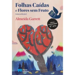 Folhas Caídas e Flores sem Fruto
