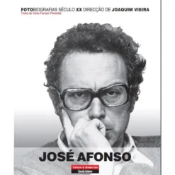 Fotobiografia de José Afonso de Irene Flunser Pimentel