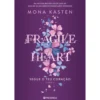 Fragile HeartSegue O Teu CoraçãoLivro 2 de Mona Kasten